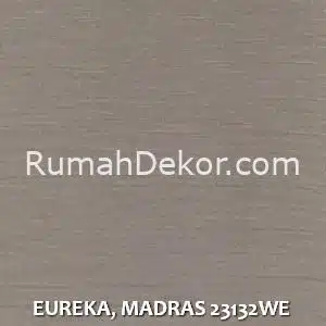 EUREKA, MADRAS 23132WE