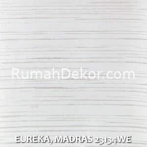 EUREKA, MADRAS 23134WE