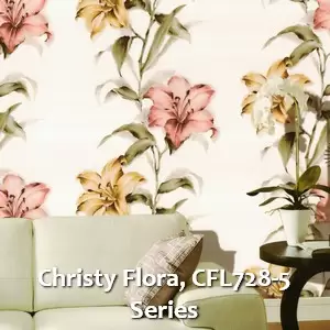 Christy Flora, CFL728-5 Series