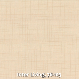 Inter Living, 78-103