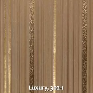 Luxury, 302-1