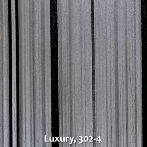 Luxury, 302-4