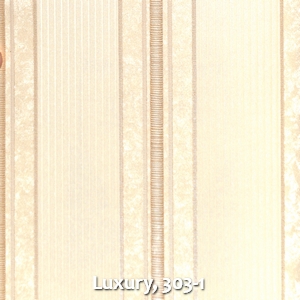 Luxury, 303-1
