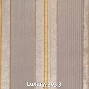 Luxury, 303-3