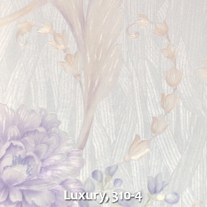 Luxury, 310-4