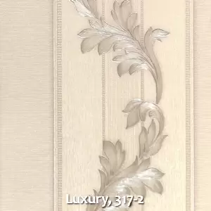 Luxury, 317-2