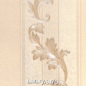 Luxury, 317-3