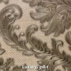 Luxury, 318-1