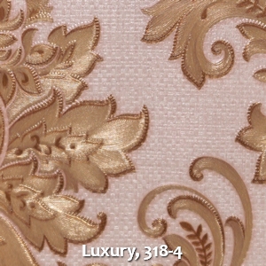 Luxury, 318-4