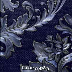 Luxury, 318-5