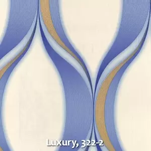 Luxury, 322-2