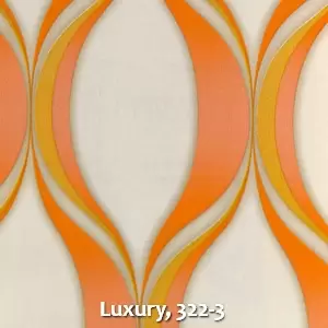 Luxury, 322-3