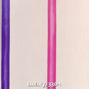 Luxury, 330-1