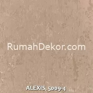 ALEXIS, 5009-4