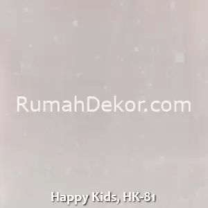 Happy Kids, HK-81