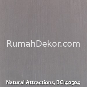 Natural Attractions, BC140504