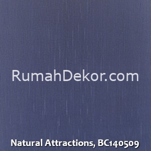 Natural Attractions, BC140509