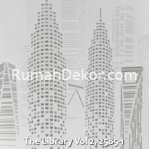 The Library Vol 2, 2585-1