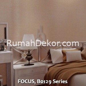 FOCUS, B0129 Series