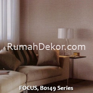 FOCUS, B0149 Series