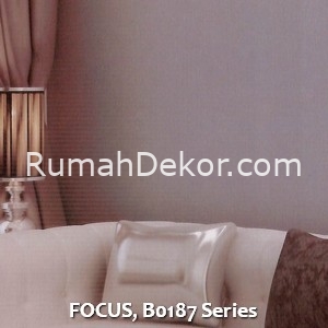FOCUS, B0187 Series