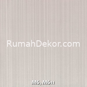 M6, M611