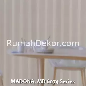 MADONA, MD 6074 Series