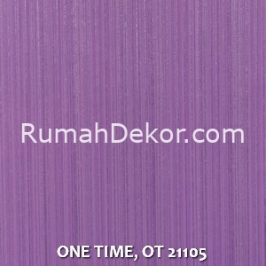 ONE TIME, OT 21105