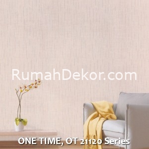 ONE TIME, OT 21120 Series