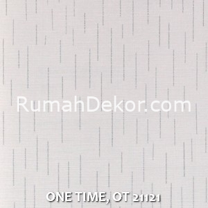 ONE TIME, OT 21121