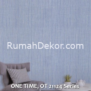 ONE TIME, OT 21124 Series