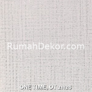 ONE TIME, OT 21128