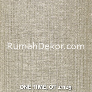 ONE TIME, OT 21129