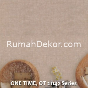 ONE TIME, OT 21142 Series