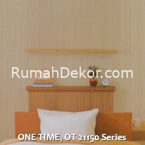 ONE TIME, OT 21150 Series
