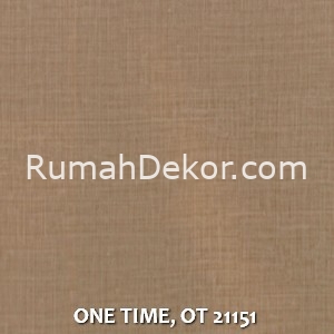 ONE TIME, OT 21151