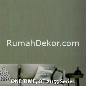 ONE TIME, OT 21155 Series