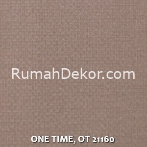 ONE TIME, OT 21160