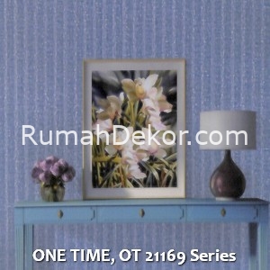 ONE TIME, OT 21169 Series
