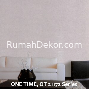 ONE TIME, OT 21172 Series