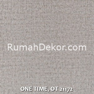 ONE TIME, OT 21172