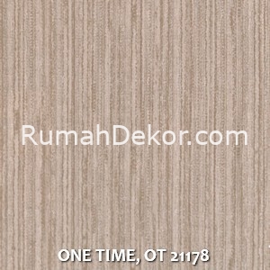 ONE TIME, OT 21178