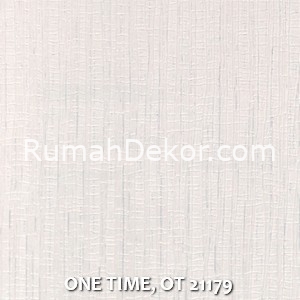 ONE TIME, OT 21179