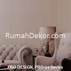 PRO DESIGN, PRO-44 Series