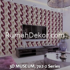 3D MUSEUM, 702-2 Series