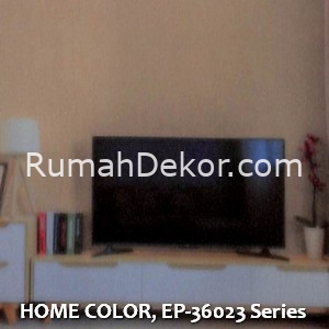 HOME COLOR, EP-36023 Series