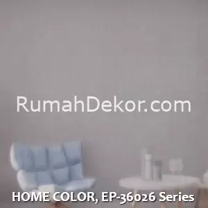 HOME COLOR, EP-36026 Series